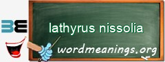WordMeaning blackboard for lathyrus nissolia